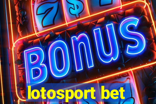 lotosport bet